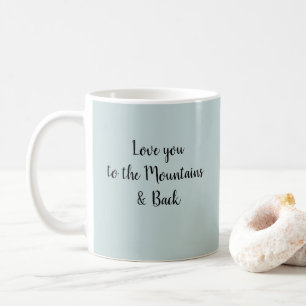 Mug Aimez-vous à la montagne et citations arrières