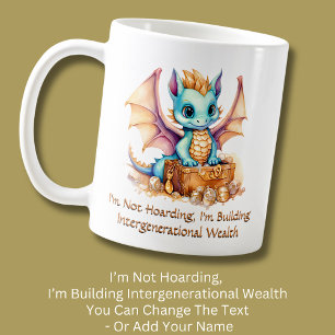 Mug Ajouter du texte, pas héberger Bâtir la richesse f