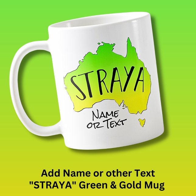 Mug Ajouter un nom ou un texte Green & Gold STRAYA Map (Créateur téléchargé)