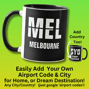 Mug Ajouter votre code & ville - Code aéroport MEL MEL