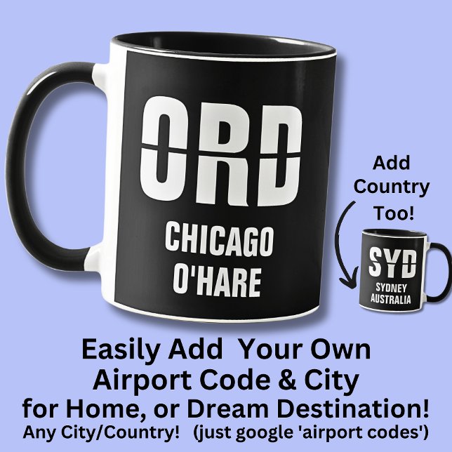 Mug Ajouter votre code & ville, code aéroport ORD CHIC (Créateur téléchargé)