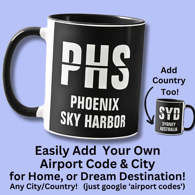 Mug Ajouter votre code & ville, code aéroport PHS PHOE (Créateur téléchargé)