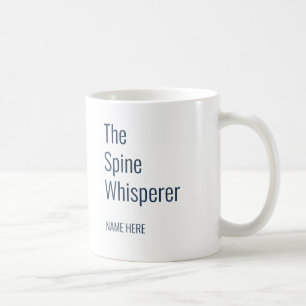 Mug Ajouter Votre Nom Spine Whisperer Chiropractor Cus