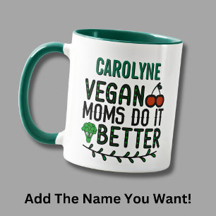 Mug Ajoutez Nom, Vegan Moms Le Faire Mieux