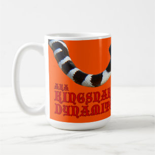 Mug AKA Kingsnake Dynamite