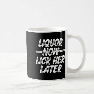 Mug Alcool Lèche-la plus tard Amusement Boire Enterrem