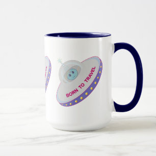 Mug Alien mignon né pour voyager et soucoupe volante