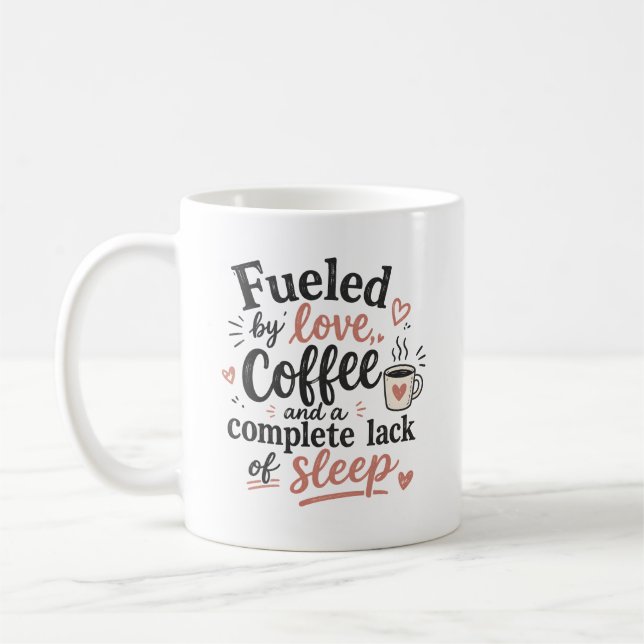 Mug Alimenté par l'amour du café et un manque total de (Gauche)