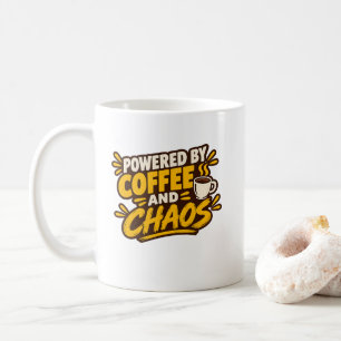 Mug Alimenté par le Café et le Chaos