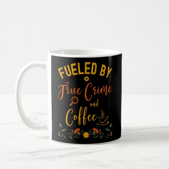 Mug Alimenté Par Un Véritable Crime Et Café En (Gauche)