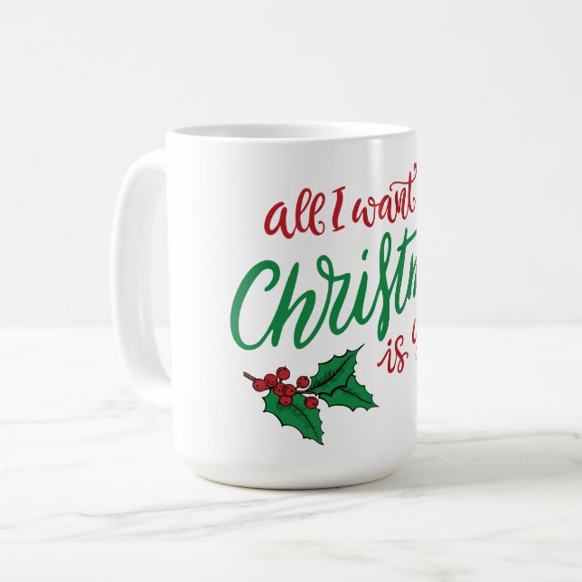 Mug All I want for Christmas (Devant gauche)