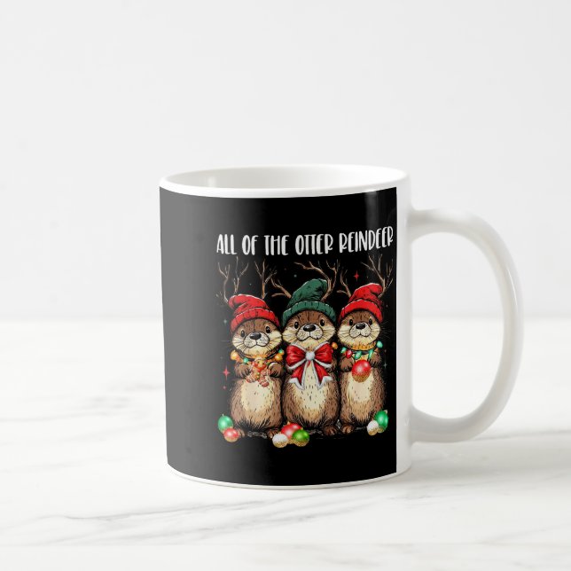 Mug All Of The Otter Reindeer Christmas Otters Santa X (Droite)