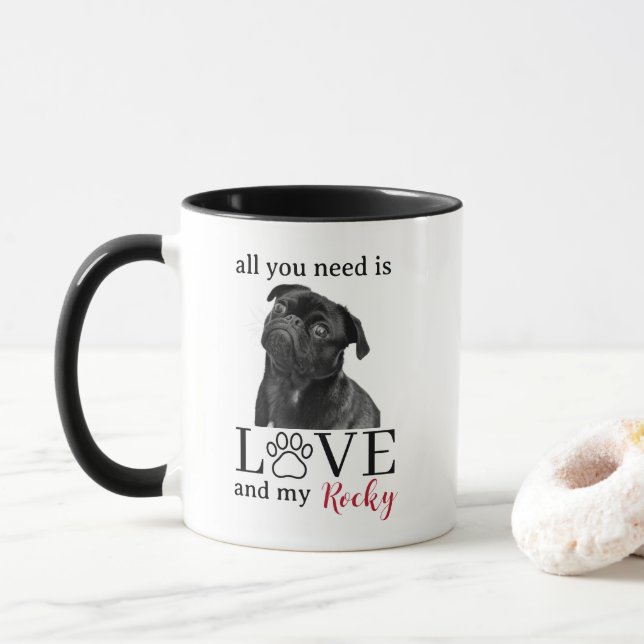 Mug All You Need Is Love and My Dog – Custom Pet Name  (Avec donut)