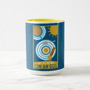 Mug Aller Au Travail Sur Un Oeuf Wall Art