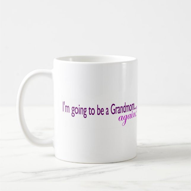 Mug Aller être un Grandmom encore (Gauche)