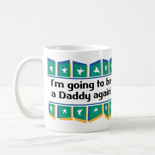 Mug Aller être un papa encore ! (Gauche)