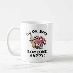 Mug Aller Sur Le Cuisson Quelqu'Un Heureux Funny Pun B