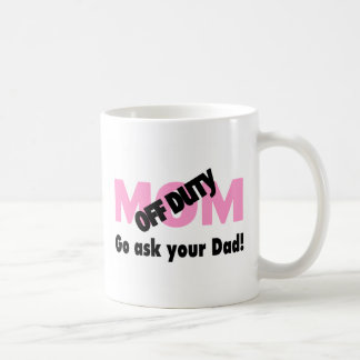 Mug Allez demandent à votre papa (la maman qui n'est