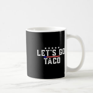 Mug Allez Taco Tee Hommes Femmes Meubles Allons Taco