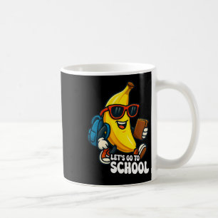 Mug Allons à l'école Bananes drôles Retour à l'école F