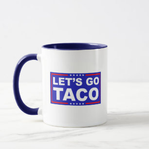 Mug Allons à l'humour politique de Taco