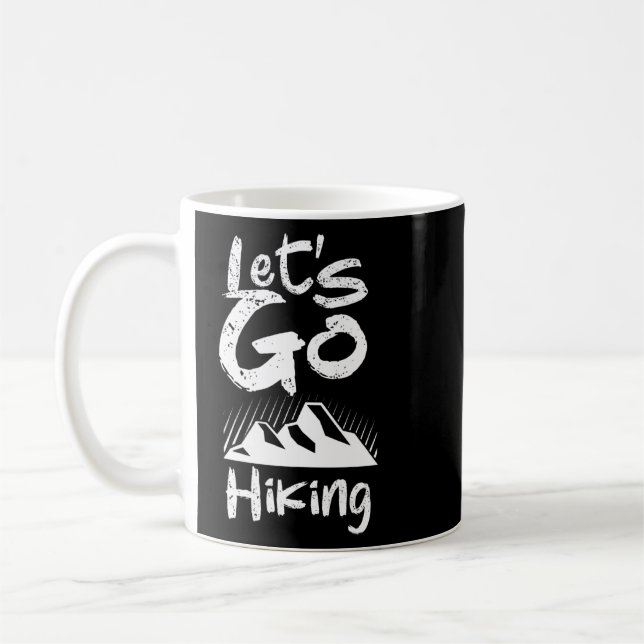 Mug Allons faire du Randonnée Camping Extérieur Randon (Gauche)
