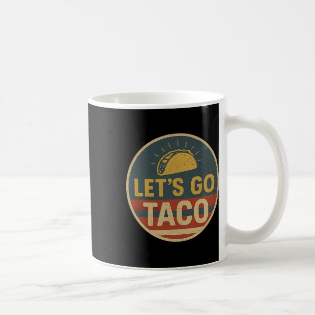 Mug Allons-y Taco Allons-y Taco 1  (Droite)