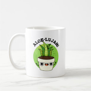 Mug Aloe-llujah Funny Aloe Vera Pun