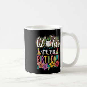 Mug Aloha C'Est Mon Anniversaire Hawaiian Aloha Plages
