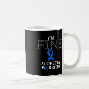 Mug Alopecia Warrior Je vais bien