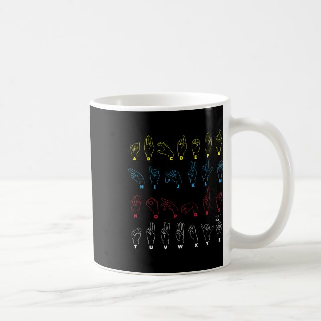 Mug Alphabet enseignant American Sing Language Asl Cha (Droite)