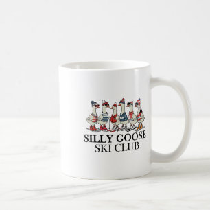 Mug Amateur de ski, Club de ski Silly Goose, Un troupe