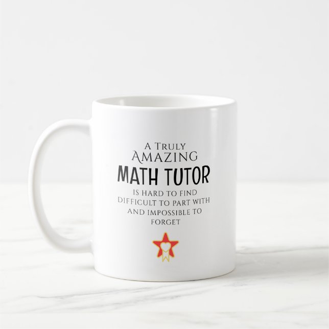 Mug Amazing Math Tutor Hard To Find Personalized Gift (Gauche)