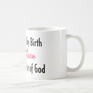 Mug Américain par la naissance, du sud par la Grâce 