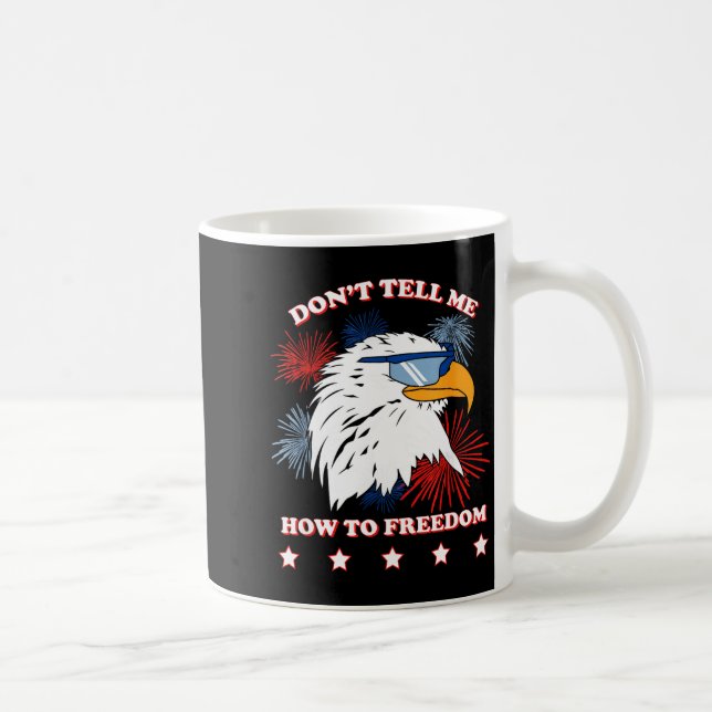 Mug Americana Don’t Tell Me How To Dom  (Droite)