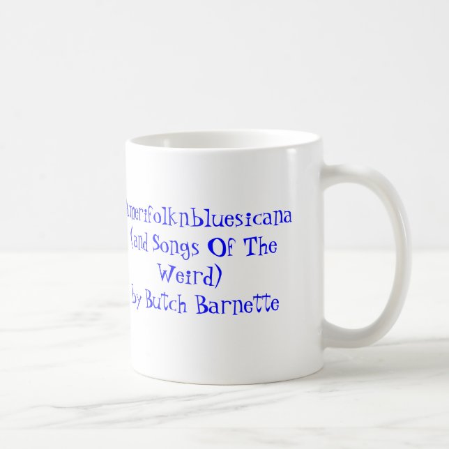Mug Amerifolknbluesicana (et chansons de l'étrange) (Droite)