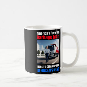 Mug Amérique Favori Garbyge Man Ici Pour Nettoyer