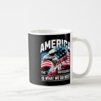 Mug Amérique L'impossible Est Ce Que Nous Faisons De M