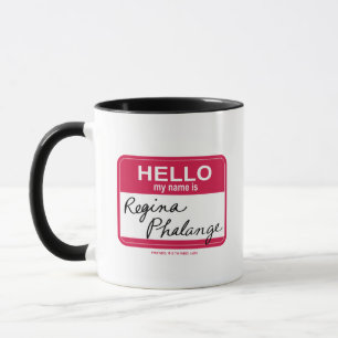 Mug AMIS™   Bonjour Mon nom est Regina Phalange