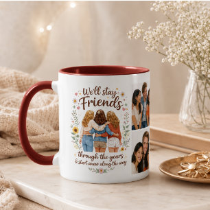 Mug Amitié - Nous resterons amis à travers les ans