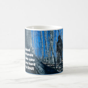 Mug Amitié pour n'importe qui Bigfoot dans les bois hu