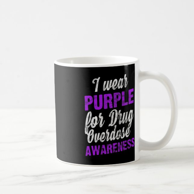 Mug Amour Conscience de la surdose de drogue Je porte  (Droite)