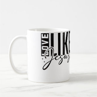Mug Amour Inspirant Comme Jésus Encourageant les Chrét