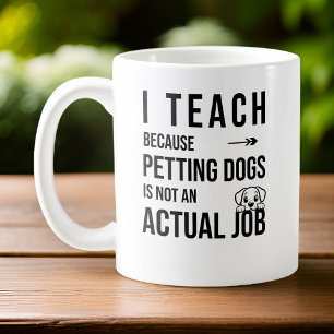 Mug Amoureux des chiens Personnalisé I Enseigner Parce