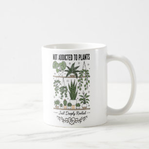 Mug Amoureux des plantes drôle “Je ne suis pas accro à