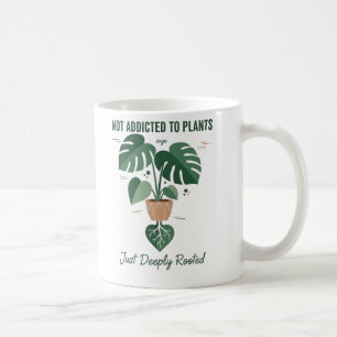 Mug Amoureux des plantes drôle “Je ne suis pas accro à