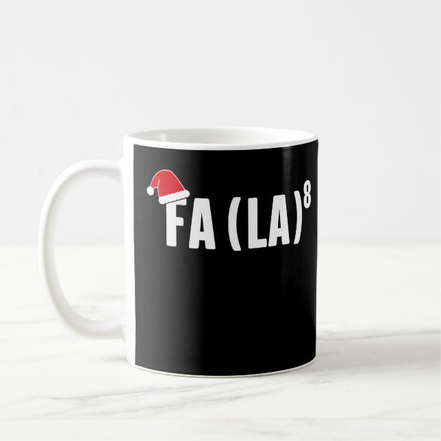 Mug Amusant Fa La 8 Noël Enseignant en mathématiques S (Gauche)