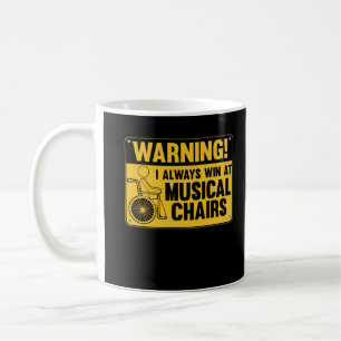 Mug Amusant fauteuil roulant Humour de chaise musicale