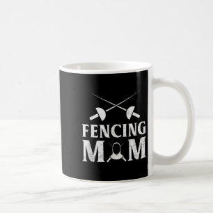 Mug Amusant Fencing Maman Citation Fencer Maman Humour