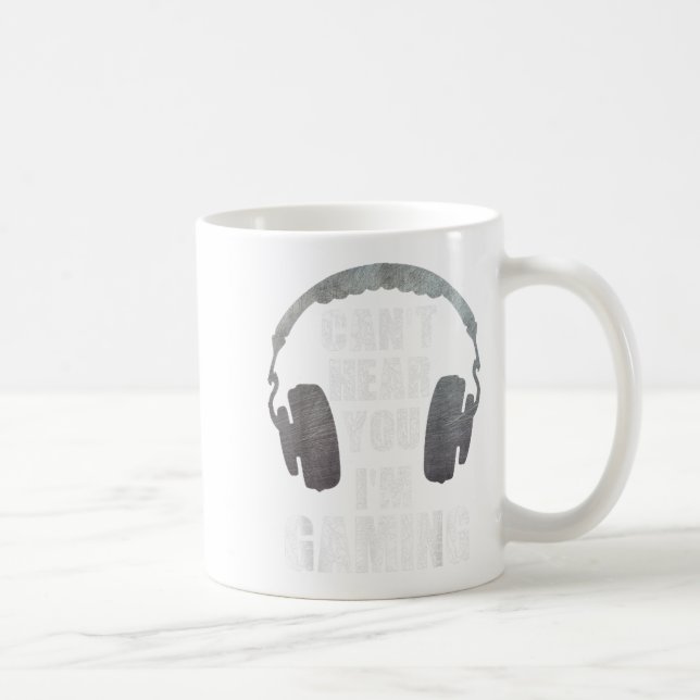 Mug Amusant gamer ne peut pas vous entendre Je suis Je (Droite)